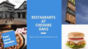 restaurants at Cheshire Oaks Chester
